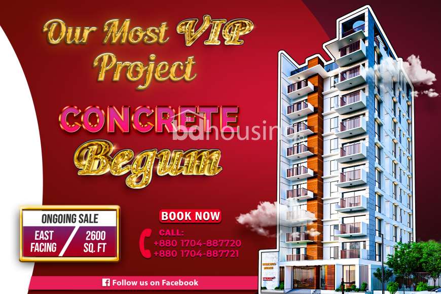 Concrete Begum, Apartment/Flats at Uttara