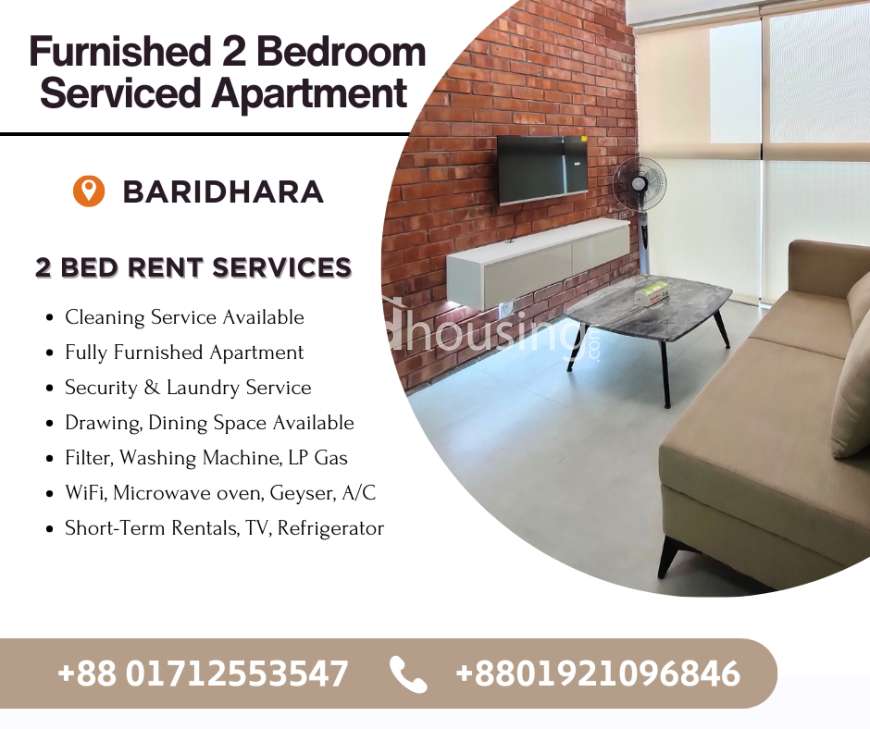 Rent Furnished Two Bedroom Flat for a Comfortable Stay in Baridhara. Short-Term Rentals are available with Kitchen, TV, Geyser, Refrigerator, WiFi, Microwave oven, A/C..2 Bed Rent Facilities:> Fully Furnished Apartment> Cleaning Service Available, Apartment/Flats at Bashundhara R/A